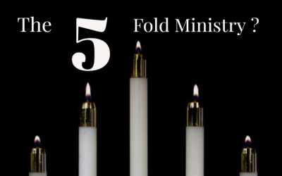 What Is The Five-Fold Ministry?